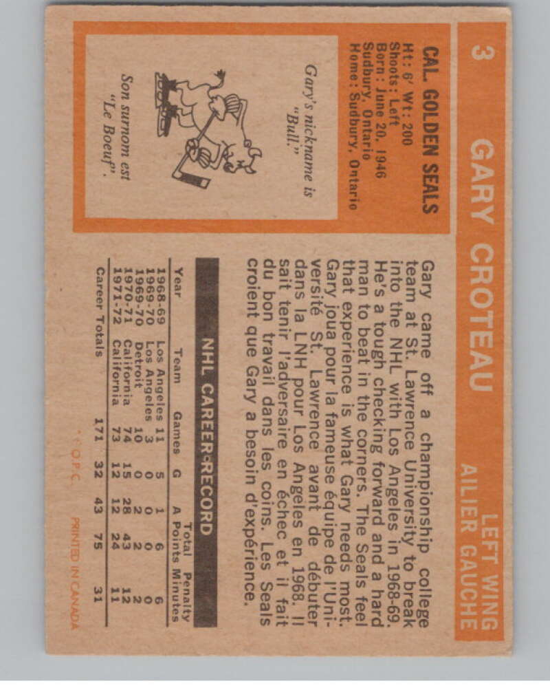 1972-73 O-Pee-Chee #3 Gary Croteau  California Golden Seals  V99302 Image 2