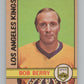 1972-73 O-Pee-Chee #9 Bob Berry  Los Angeles Kings  V99310 Image 1
