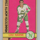 1972-73 O-Pee-Chee #10 Lou Nanne  Minnesota North Stars  V99311 Image 1