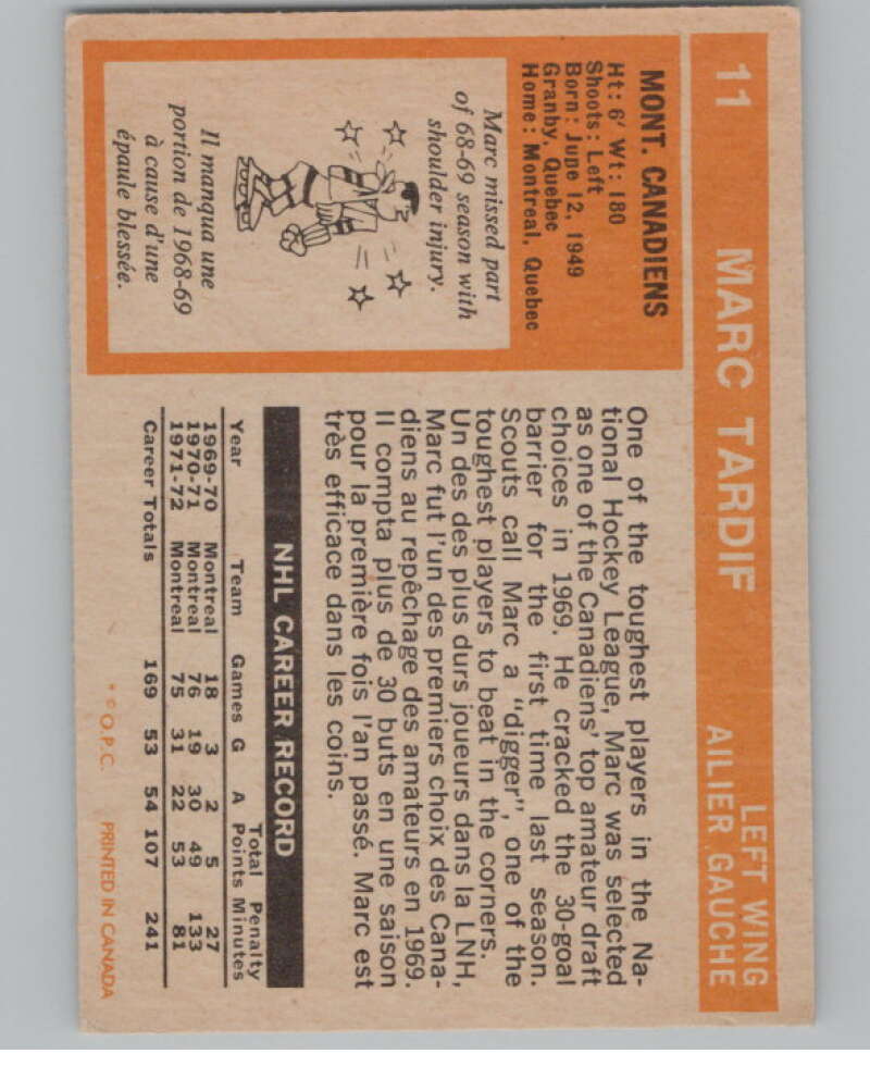 1972-73 O-Pee-Chee #11 Marc Tardif  Montreal Canadiens  V99312 Image 2