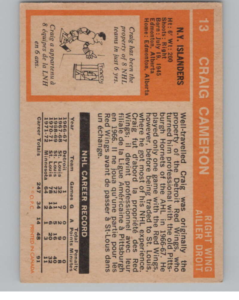 1972-73 O-Pee-Chee #13 Craig Cameron  RC Rookie New York Islanders  V99314 Image 2