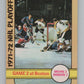 1972-73 O-Pee-Chee #20 Playoff Game 2  Boston Bruins/New York Rangers  V99326 Image 1