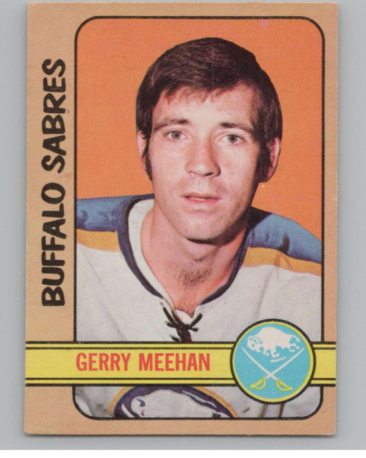 1972-73 O-Pee-Chee #22 Gerry Meehan  Buffalo Sabres  V99329 Image 1