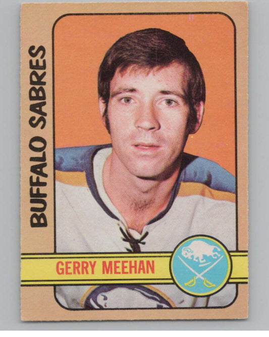 1972-73 O-Pee-Chee #22 Gerry Meehan  Buffalo Sabres  V99330 Image 1