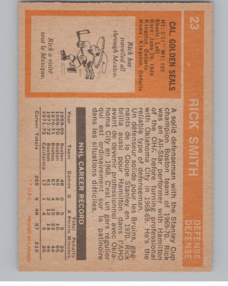 1972-73 O-Pee-Chee #23 Rick Smith UER  California Golden Seals  V99331 Image 2