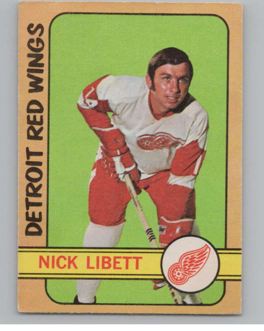 1972-73 O-Pee-Chee #45 Nick Libett  Detroit Red Wings  V99367 Image 1