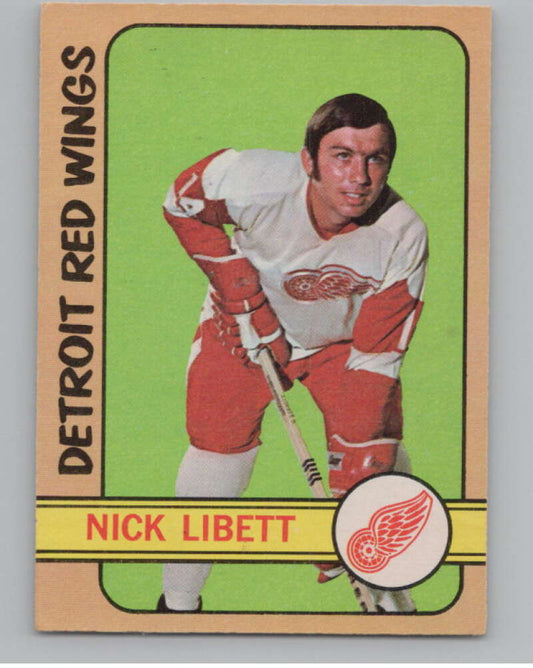 1972-73 O-Pee-Chee #45 Nick Libett  Detroit Red Wings  V99369 Image 1