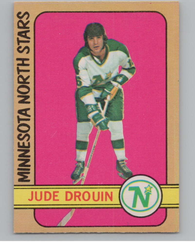 1972-73 O-Pee-Chee #47 Jude Drouin  Minnesota North Stars  V99370 Image 1