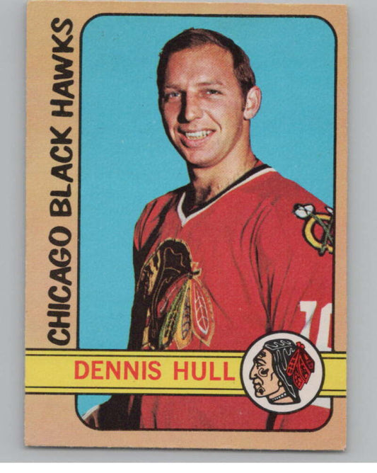 1972-73 O-Pee-Chee #52 Dennis Hull  Chicago Blackhawks  V99379 Image 1