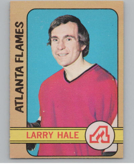 1972-73 O-Pee-Chee #53 Larry Hale  RC Rookie Atlanta Flames  V99382 Image 1