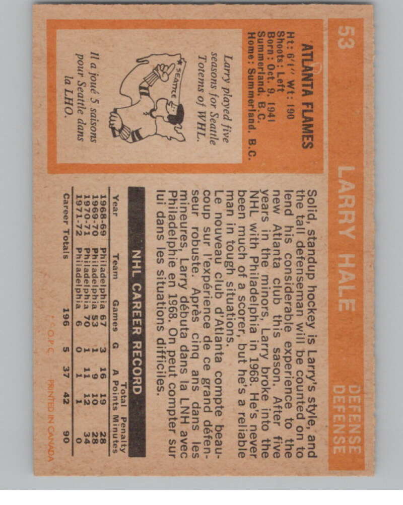 1972-73 O-Pee-Chee #53 Larry Hale  RC Rookie Atlanta Flames  V99382 Image 2