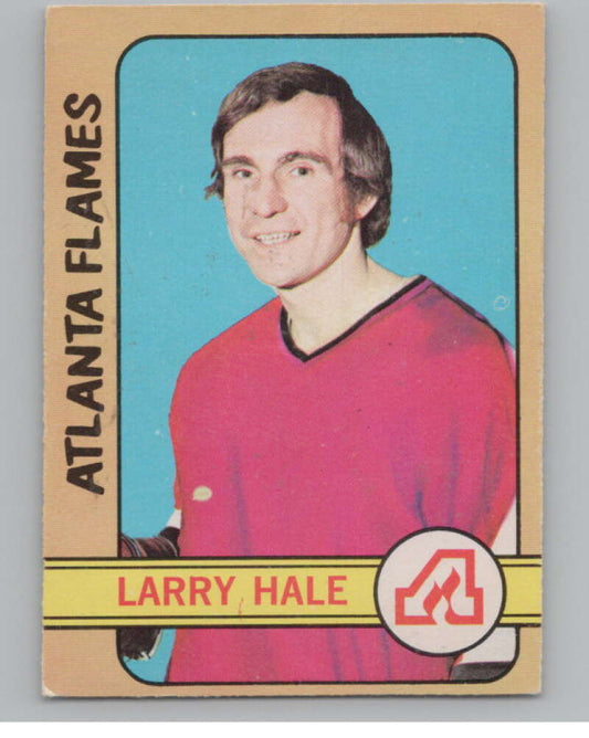 1972-73 O-Pee-Chee #53 Larry Hale  RC Rookie Atlanta Flames  V99383 Image 1