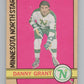 1972-73 O-Pee-Chee #57 Danny Grant  Minnesota North Stars  V99391 Image 1