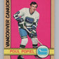 1972-73 O-Pee-Chee #67 Poul Popiel  Vancouver Canucks  V99403 Image 1