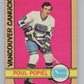 1972-73 O-Pee-Chee #67 Poul Popiel  Vancouver Canucks  V99405 Image 1