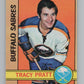 1972-73 O-Pee-Chee #69 Tracy Pratt  Buffalo Sabres  V99407 Image 1
