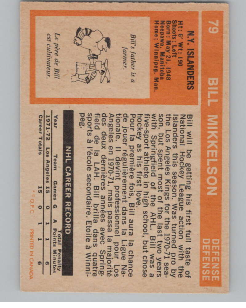 1972-73 O-Pee-Chee #79 Bill Mikkelson RC Rookie New York Islanders  V99428 Image 2