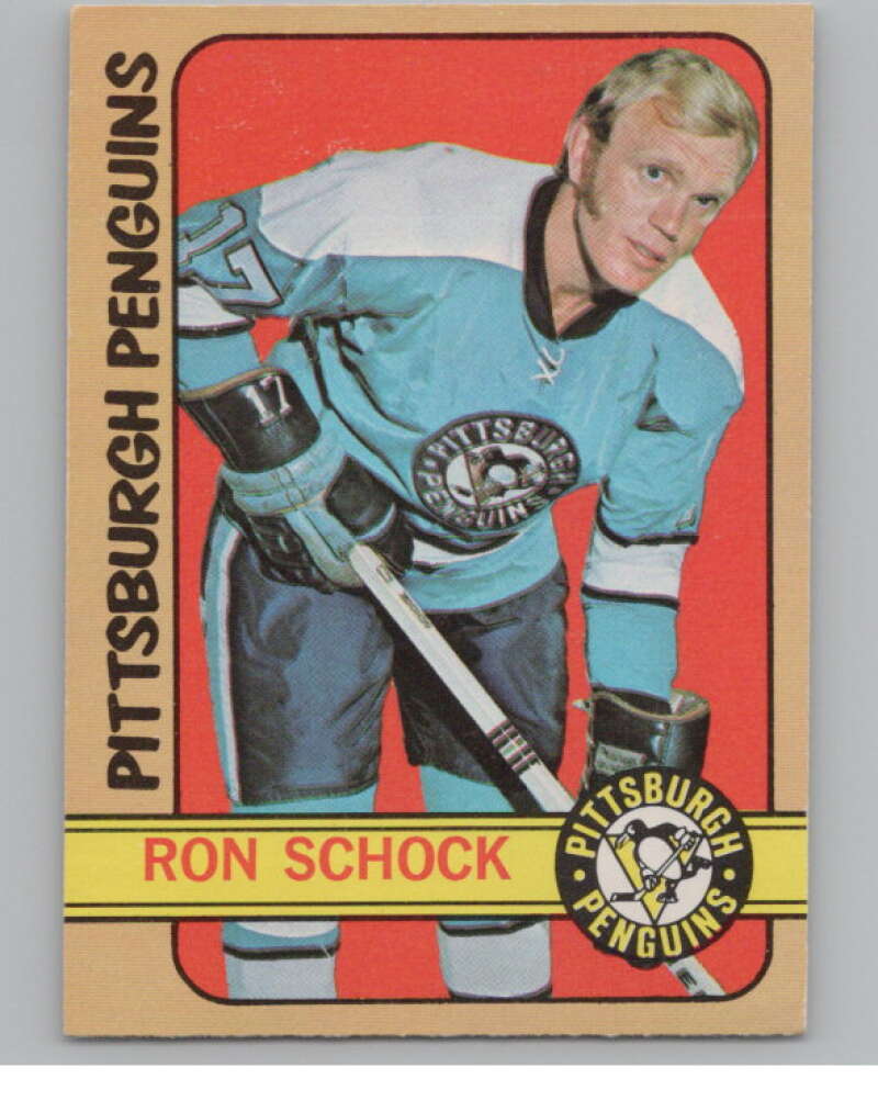 1972-73 O-Pee-Chee #81 Ron Schock  Pittsburgh Penguins  V99433 Image 1