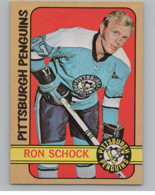 1972-73 O-Pee-Chee #81 Ron Schock  Pittsburgh Penguins  V99434 Image 1