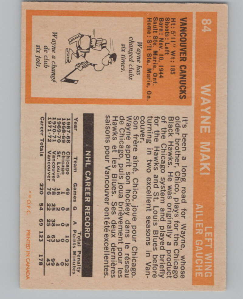 1972-73 O-Pee-Chee #84 Wayne Maki  Vancouver Canucks  V99436 Image 2
