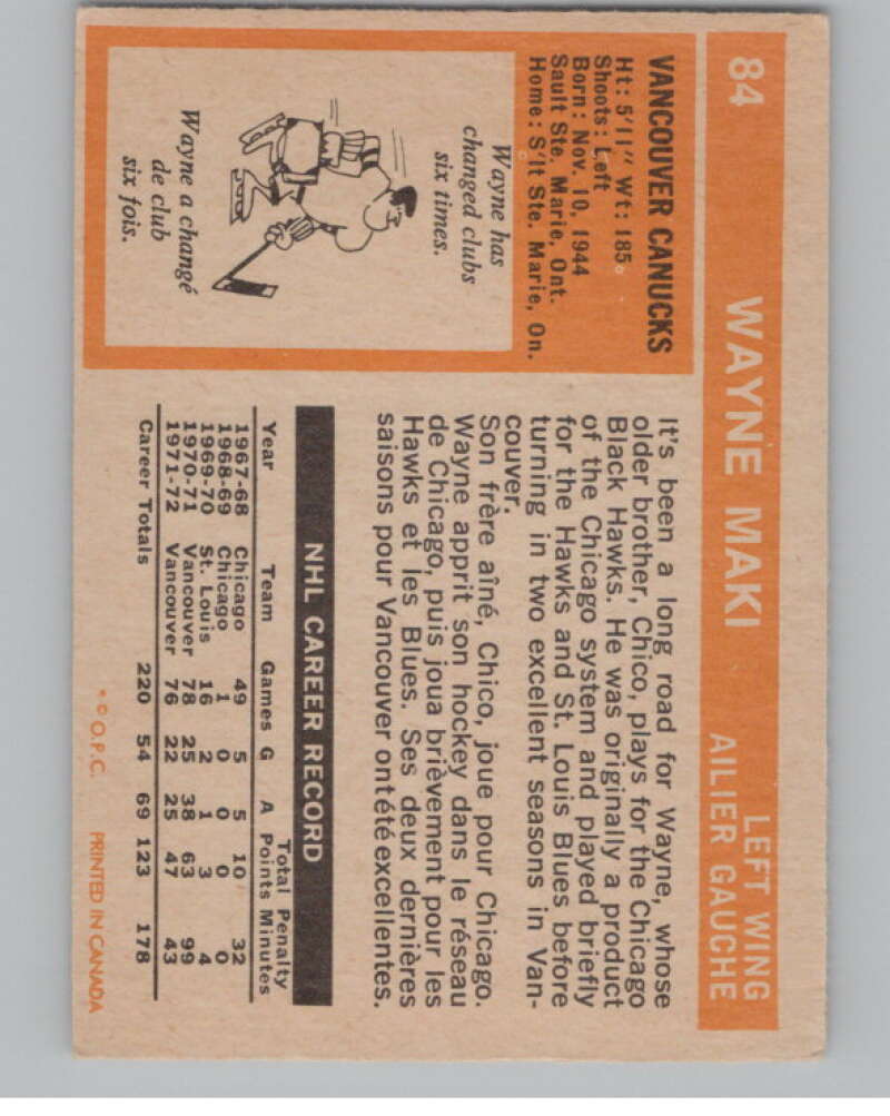 1972-73 O-Pee-Chee #84 Wayne Maki  Vancouver Canucks  V99437 Image 2