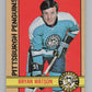 1972-73 O-Pee-Chee #90 Bryan Watson  Pittsburgh Penguins  V99449 Image 1