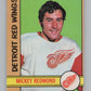1972-73 O-Pee-Chee #99 Mickey Redmond  Detroit Red Wings  V99464 Image 1