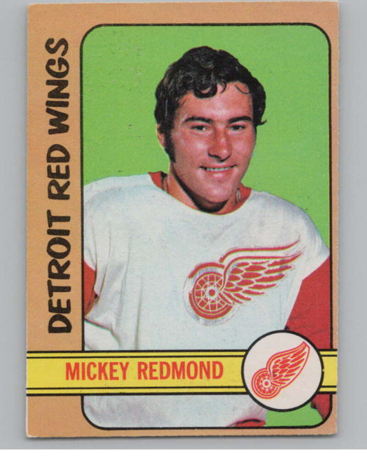 1972-73 O-Pee-Chee #99 Mickey Redmond  Detroit Red Wings  V99464 Image 1
