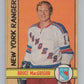 1972-73 O-Pee-Chee #103 Bruce MacGregor  New York Rangers  V99468 Image 1