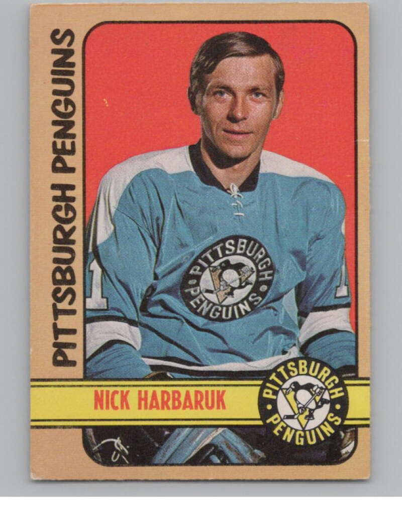 1972-73 O-Pee-Chee #106 Nick Harbaruk  Pittsburgh Penguins  V99472 Image 1