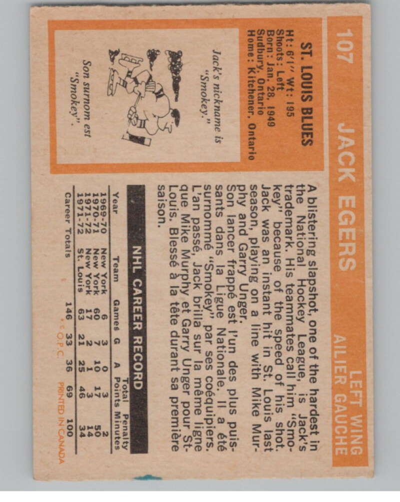 1972-73 O-Pee-Chee #107 Jack Egers  RC Rookie St. Louis Blues  V99475 Image 2