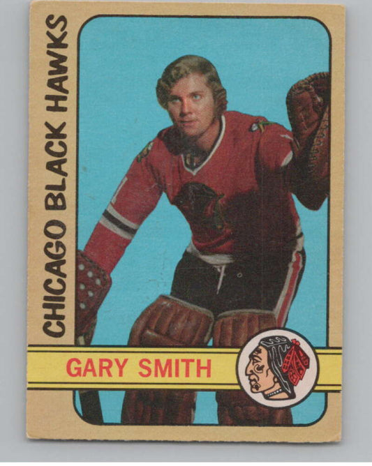 1972-73 O-Pee-Chee #117 Gary Smith  Chicago Blackhawks  V99485 Image 1