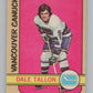 1972-73 O-Pee-Chee #121 Dale Tallon  Vancouver Canucks  V99492 Image 1