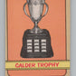 1972-73 O-Pee-Chee #134 Calder Trophy Winners   V99503 Image 1