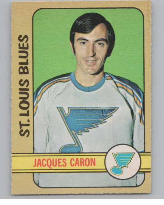 1972-73 O-Pee-Chee #140 Jacques Caron  RC Rookie St. Louis Blues  V99505 Image 1
