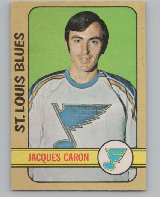 1972-73 O-Pee-Chee #140 Jacques Caron  RC Rookie St. Louis Blues  V99506 Image 1