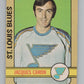 1972-73 O-Pee-Chee #140 Jacques Caron  RC Rookie St. Louis Blues  V99507 Image 1