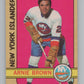 1972-73 O-Pee-Chee #144 Arnie Brown  New York Islanders  V99511 Image 1