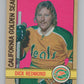 1972-73 O-Pee-Chee #151 Dick Redmond  California Golden Seals  V99521 Image 1