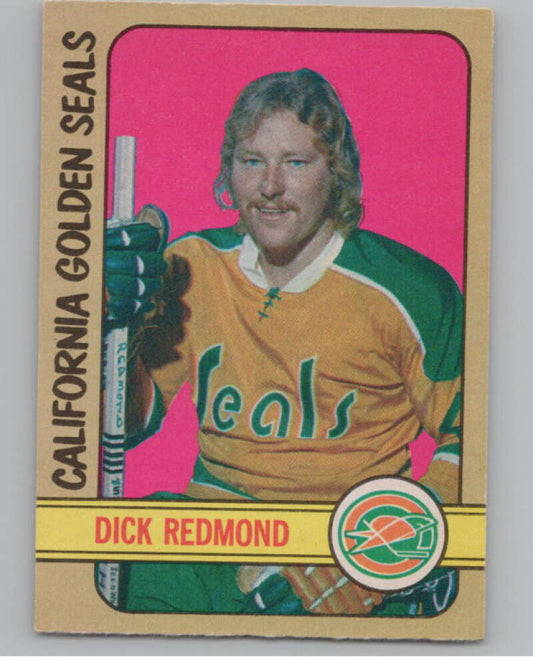 1972-73 O-Pee-Chee #151 Dick Redmond  California Golden Seals  V99521 Image 1