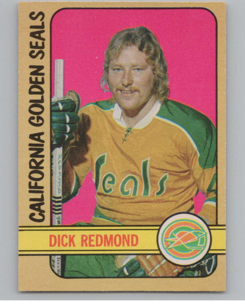 1972-73 O-Pee-Chee #151 Dick Redmond  California Golden Seals  V99522 Image 1
