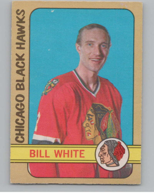 1972-73 O-Pee-Chee #158 Bill White  Chicago Blackhawks  V99533 Image 1