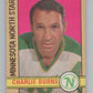 1972-73 O-Pee-Chee #178 Charlie Burns  Minnesota North Stars  V99566 Image 1