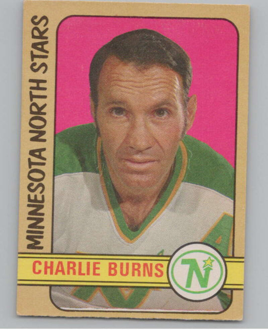 1972-73 O-Pee-Chee #178 Charlie Burns  Minnesota North Stars  V99567 Image 1