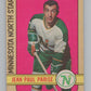 1972-73 O-Pee-Chee #199 J.P. Parise  Minnesota North Stars  V99585 Image 1
