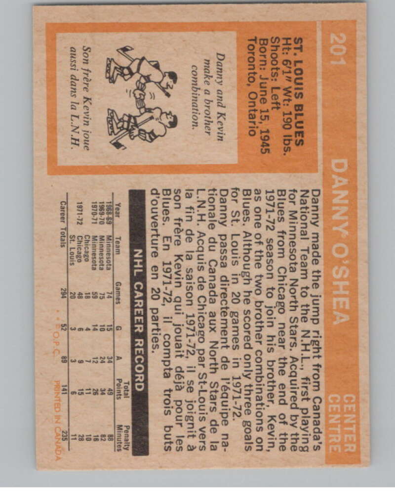 1972-73 O-Pee-Chee #201 Danny O'Shea  St. Louis Blues  V99589 Image 2