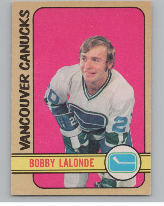 1972-73 O-Pee-Chee #217 Bobby Lalonde  RC Rookie Vancouver Canucks  V99601 Image 1