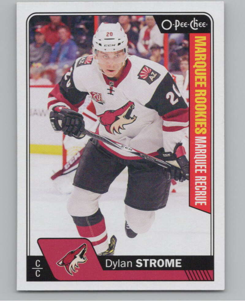 2016-17 O-Pee-Chee #688 Dylan Strome  RC Rookie Arizona Coyotes  V100941 Image 1
