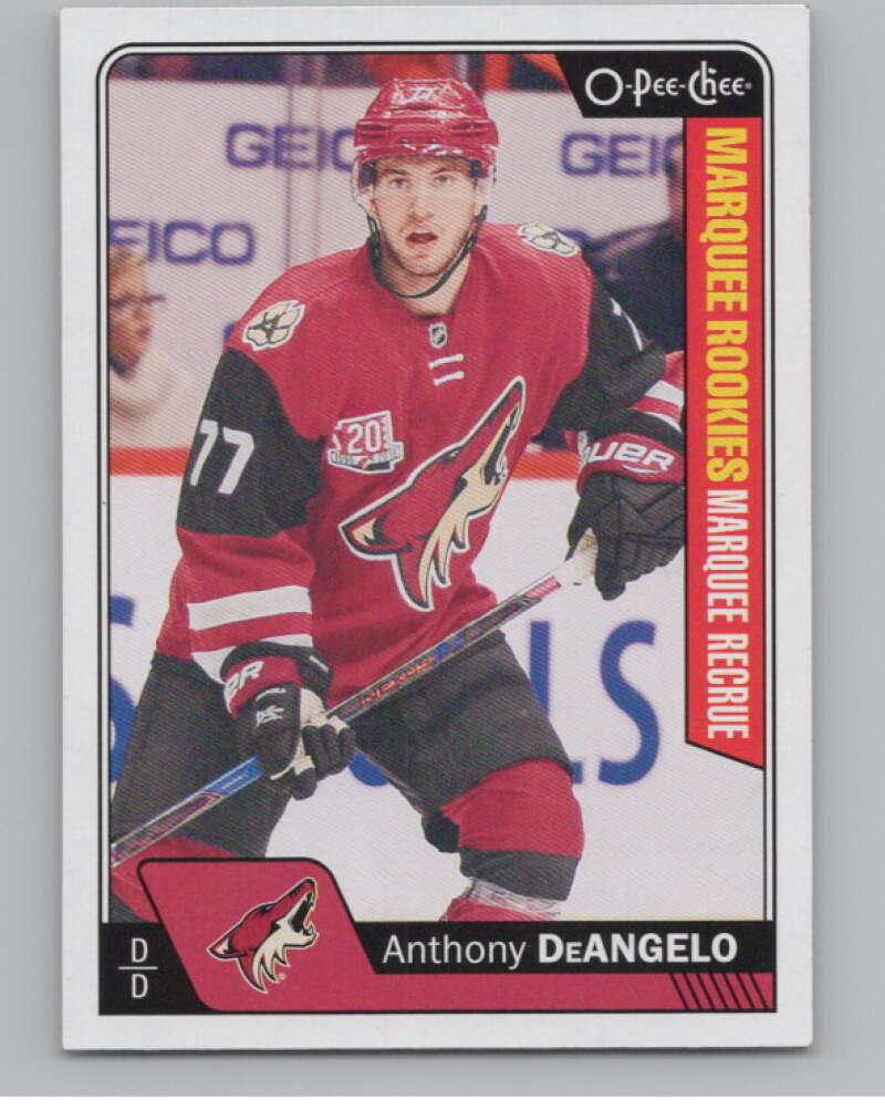 2016-17 O-Pee-Chee #699 Anthony DeAngelo  RC Rookie Arizona Coyotes  V100950 Image 1