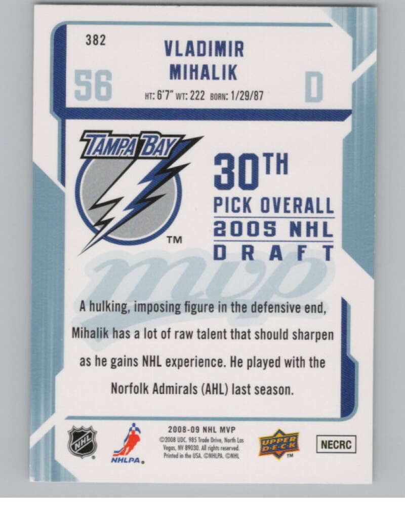 2008-09 Upper Deck MVP #382 Vladimir Mihalik RC Rookie Lightning  V100985 Image 2